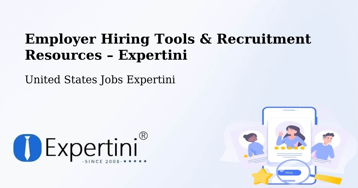 Employer Hiring Tools & Recruitment Resources – Monroe - Monroe, United States Jobs Expertini