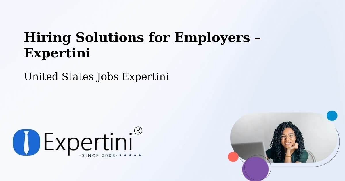 Hiring Solutions for Employers in Monroe - Monroe, United States Jobs Expertini
